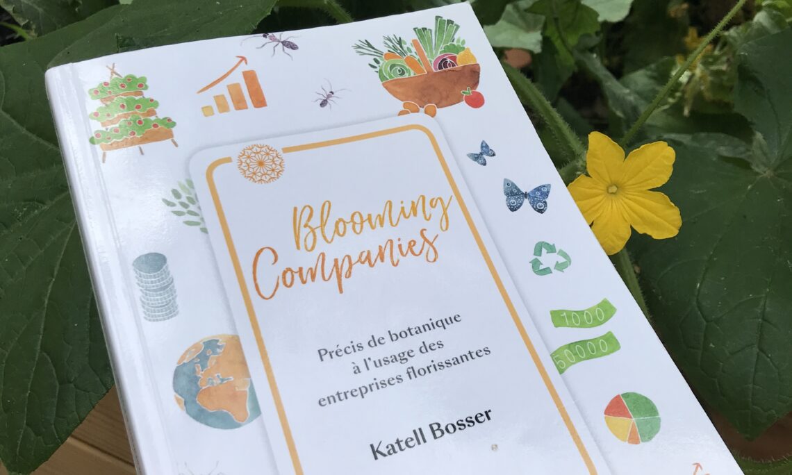 Couverture du livre Blooming Compagnies de Katell Bosser - entreprises florissantes